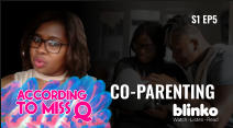 ACCORDING to MISS Q blinko Read Watch Listen co-parenting S1 EP5